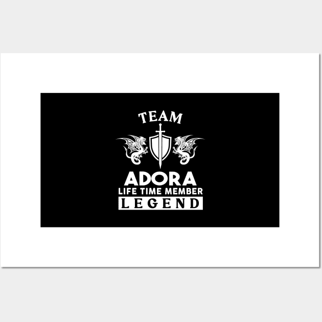 Adora Name T Shirt - Adora Life Time Member Legend Gift Item Tee Wall Art by unendurableslemp118